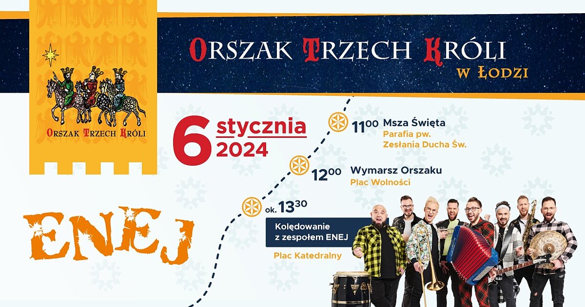 Orszak Trzech Kr Li W Odzi Turystyczny Portal Odzi