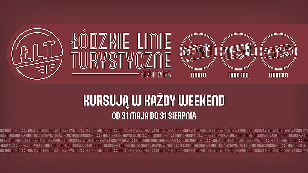  , lodzkie linie turystyczne 2025