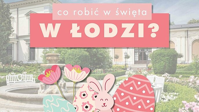  -  wielkanoc w lodzi