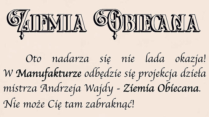  -  ziemia obiecana manufaktura