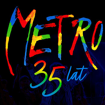 Metro – 35 lat legendy musicalu