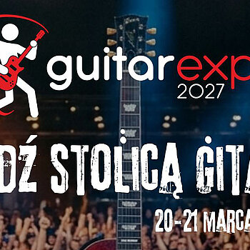 Łódź stolicą gitary