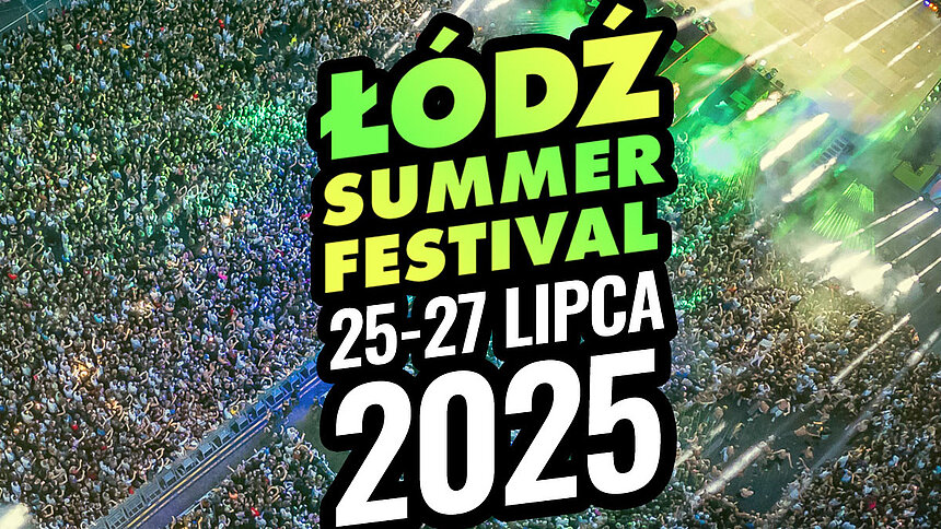 lodz summer festival 2025