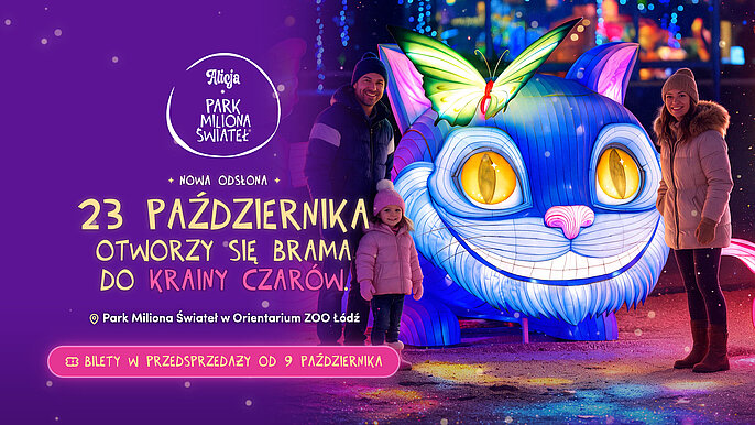  -  Park Miliona Świateł Orientarium ZOO Łódź