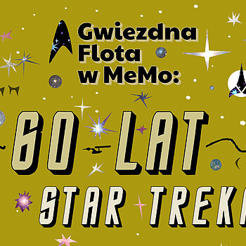 60 lat Star Treka w Łodzi