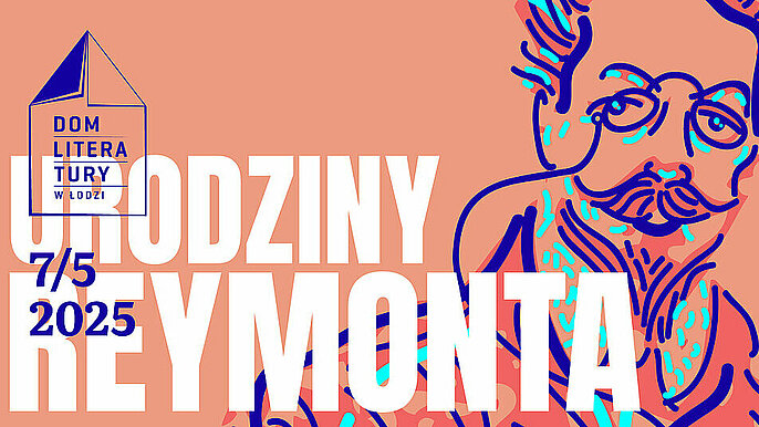  -  Urodziny Reymonta