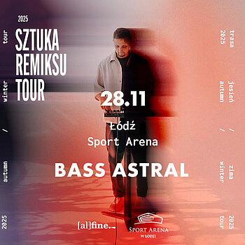 bass astral lodz