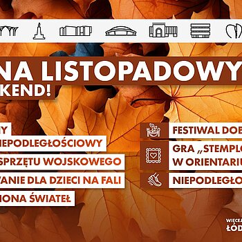 długi weekend w Łodzi