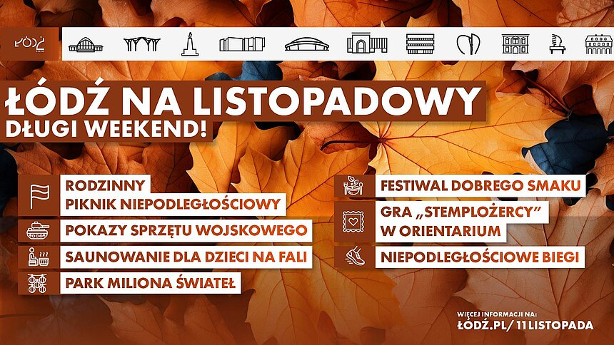 długi weekend w Łodzi