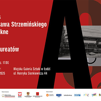 43. Konkurs im. Władysława Strzemińskiego – Sztuki Piękne w Łodzi