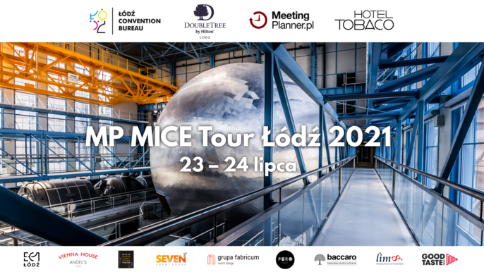 MP MICE Tour Łódź 2021  