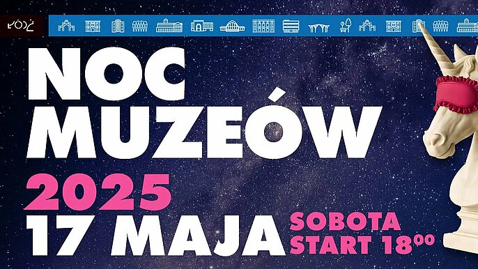  -  noc muzeów 2025 łódź