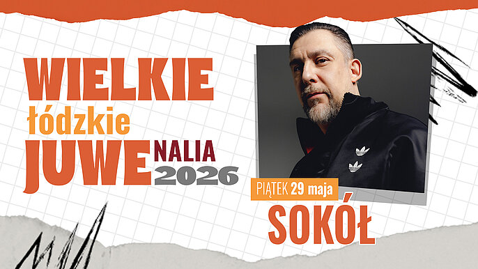  -  Sokół Wielkie Łódzkie Juwenalia 2026