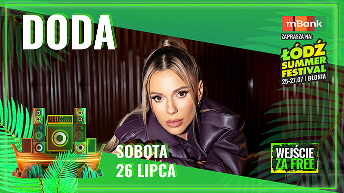  -  doda lodz summer festival