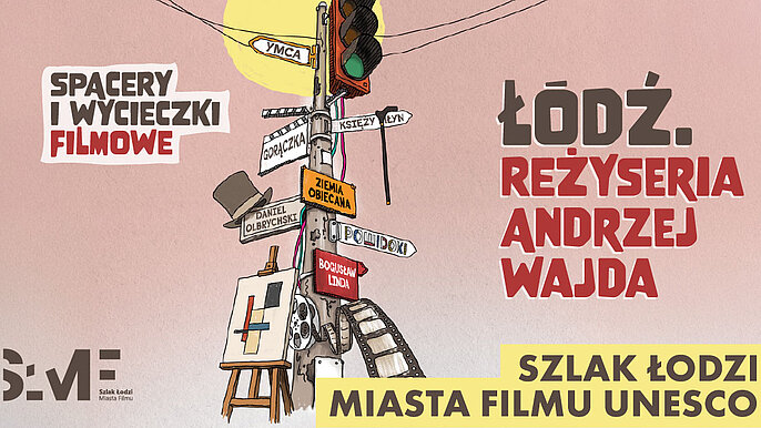  -  Łódź w kadrach Andrzeja Wajdy