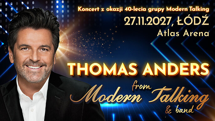  -  Thomas Anders Modern Talking Łódź