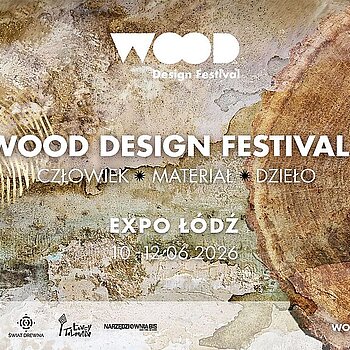 Wood Design Festival 2026 w Łodzi