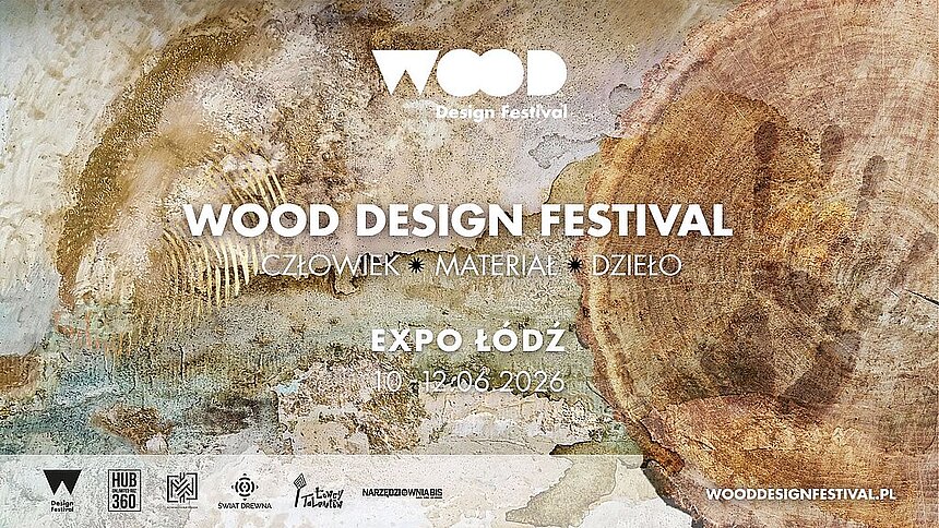 Wood Design Festival 2026 w Łodzi