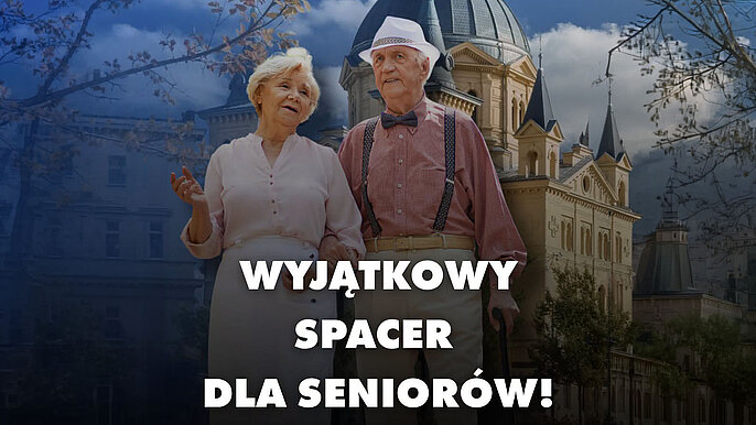  -  Spacer z przewodnikiem po Łodzi z okazji Europejskiego Dnia Seniora