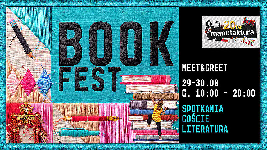 Book Fest w Manufakturze