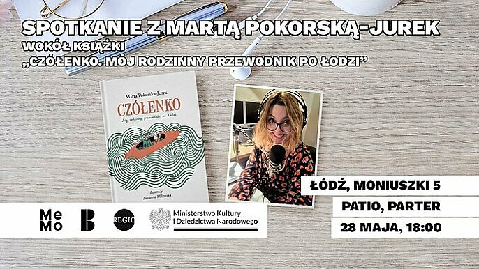  -  Czółenko. Mój rodzinny przewodnik po Łodzi