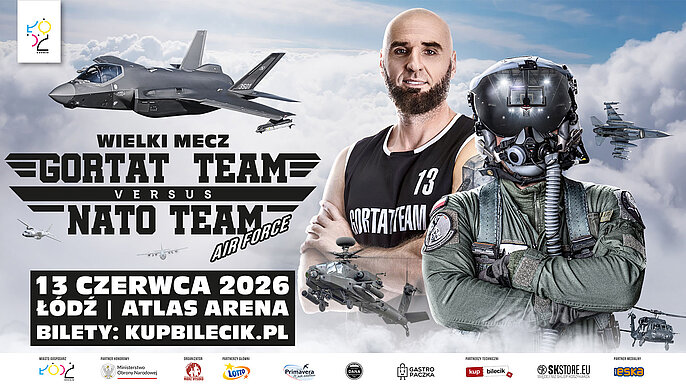  -  Wielki Mecz Gortat Team vs NATO Team Air Force Łódź Atlas Arena