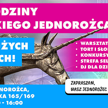 7. Urodziny Łódzkiego Jednorożca