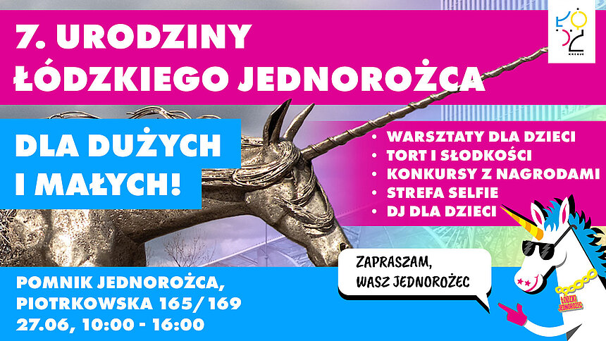 7. Urodziny Łódzkiego Jednorożca