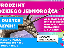 7. Urodziny Łódzkiego Jednorożca