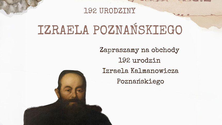 urodziny Izraela Poznańskiego w Muzeum Fabryki