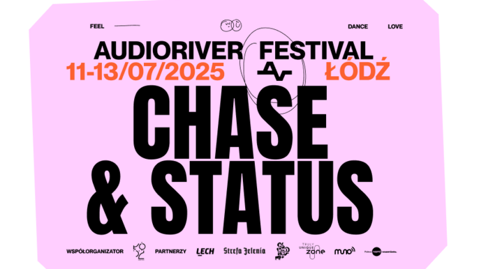  -  Chase & Status audioriver