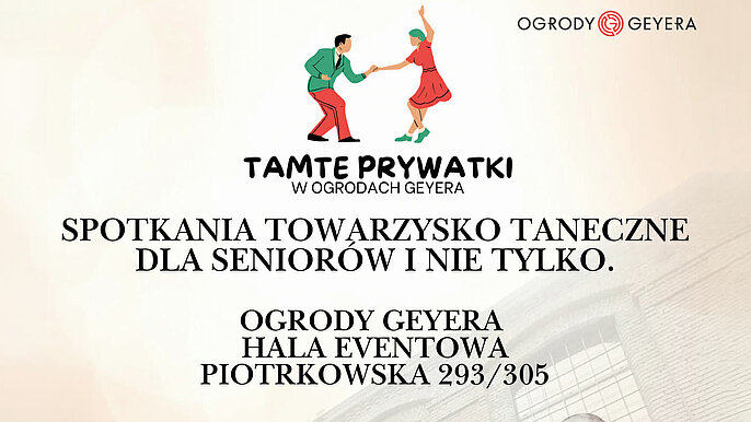  -  Tamte Prywatki w Ogrodach Geyera