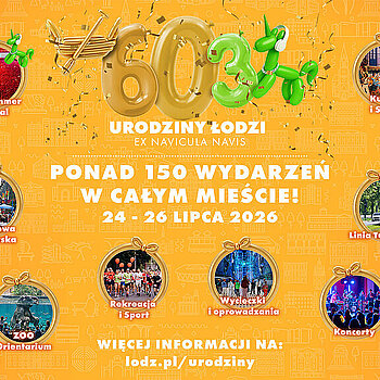 603. Urodziny Łodzi