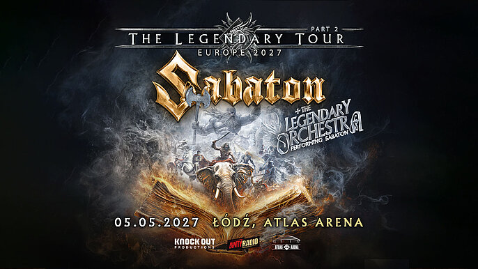  -  Sabaton i The Legendary Orchestra zagrają w Atlas Arenie