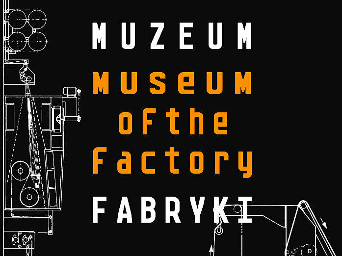 Museum of the Factory 