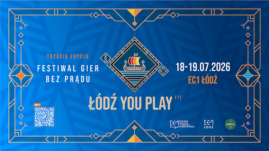 „Łódź You Play?” wraca do EC1 Łódź