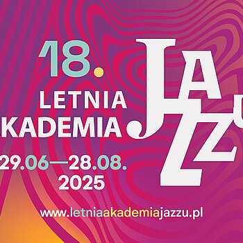 letnia akademia jazzu lodz 2025