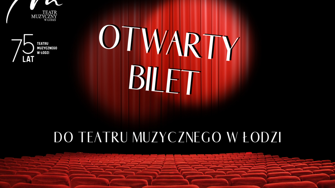 Teatr Muzyczny: Turystyczny Portal Łodzi