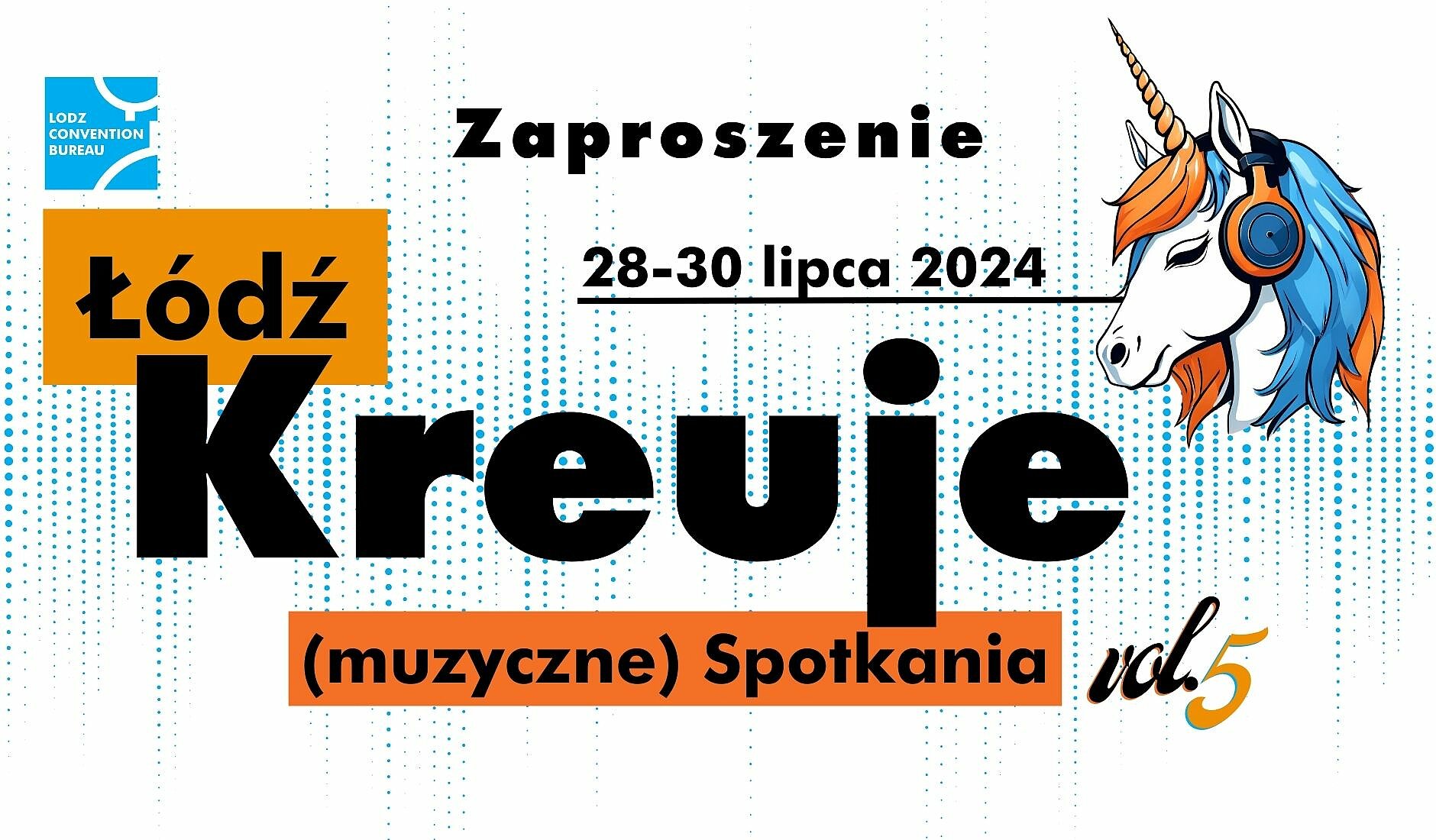  , Logo "Łódź Kreuje Spotkania vol.5" 
