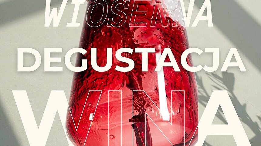 wincepcja degustacja wina lodz