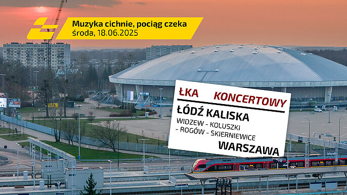  -  dodatkowe pociągi ŁKA