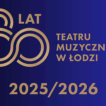 wystawa Teatru Muzycznego w Łodzi