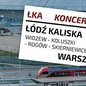 pociągi ŁKA na trasie Łódź – Warszawa