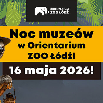 noc muzeów zoo łódź